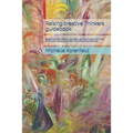 Raising Creative Thinkers Guidebook: How to be a good teacher book. - Paperback