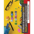 El Método South Beach para el aprendizaje de inglés conversacional (Spanish Edition) - Paperback