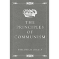 The Principles of Communism - Paperback