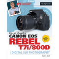 David Busch's Canon EOS Rebel T7i/800d Guide to Digital SLR Photography - Paperback