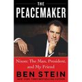 The Peacemaker: Nixon: The Man, President, and My Friend - Hardcover