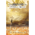 The Abundant Life - Paperback