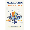 Marketing Analytics - Paperback