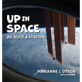 Up in Space: we built a station - Hardcover