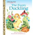 The Fuzzy Duckling: A Classic Children's Book - Hardcover