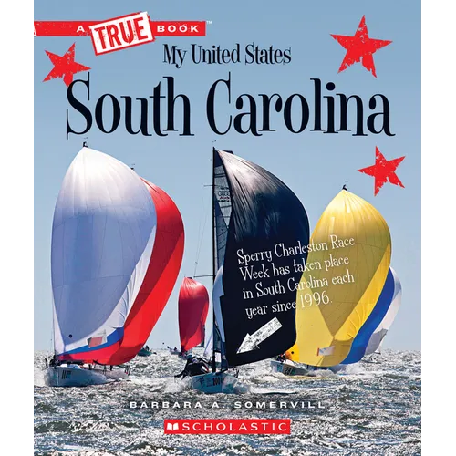 South Carolina (a True Book: My United States) - Paperback