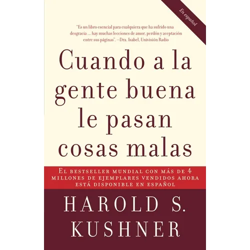 Cuando a la Gente Buena Le Pasan Cosas Malas / When Bad Things Happen to Good People - Paperback