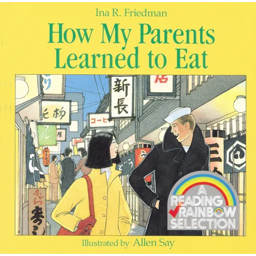 How My Parents Learned to Eat - Paperback