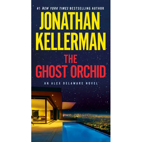 The Ghost Orchid: An Alex Delaware Novel - Mass Market Paperbound