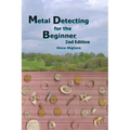 Metal Detecting for the Beginner - Paperback