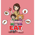 Mommy, Can I Eat This? - Hardcover