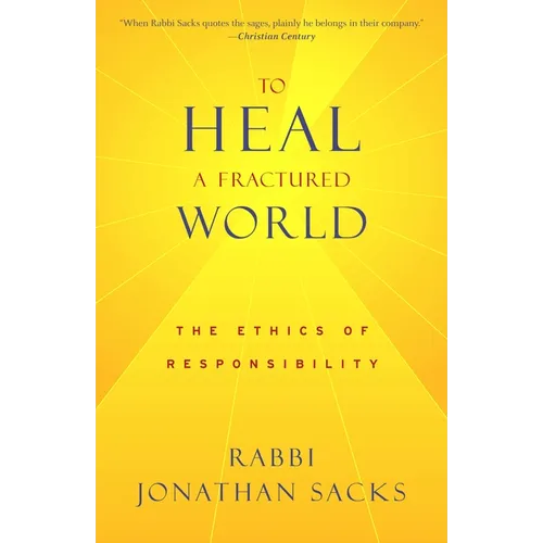 To Heal a Fractured World: The Ethics of Responsibility - Paperback