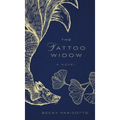 The Tattoo Widow - Hardcover