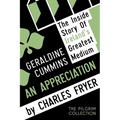 Geraldine Cummins: An Appreciation - Paperback