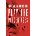 Play the Percentages - Paperback
