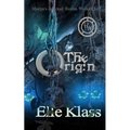 The Origin: Marya's Journal: Realm Walker 2.5 - Paperback