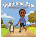 Hand and Paw: Maxine's Tale of Compassion - Hardcover