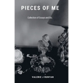 Pieces of Me - A Collection of Essays - Paperback