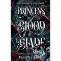 Princess of Blood and Blade - Paperback