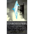 Cosmodolphins: Feminist Cultural Studies of Technology, Animals, and the Sacred - Paperback