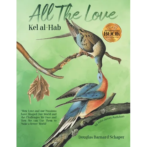 All the Love: Kel al-Hab - Paperback