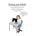 Writing and ADHD: Tips to help finish your novel and other writing projects. - Paperback