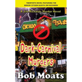 Dark Carnival Murders - Paperback