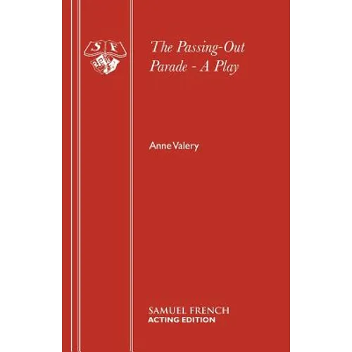 The Passing-Out Parade - A Play - Paperback