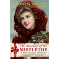 The Mischief of the Mistletoe: A Pink Carnation Christmas - Paperback