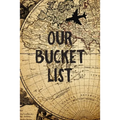 Our Bucket List: Old Map Couples Travel Bucket List - Paperback