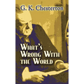 What's Wrong with the World - Paperback