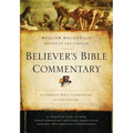 Believer's Bible Commentary - Hardcover
