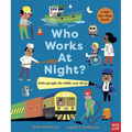 Who Works at Night? Jobs People Do While You Sleep - Board Book