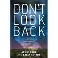 Don't Look Back: A Memoir of War, Survival, and My Journey from Sudan to America - Hardcover