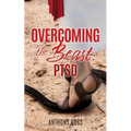 Overcoming the Beast: Ptsd - Paperback
