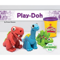 Play-Doh - Library Binding