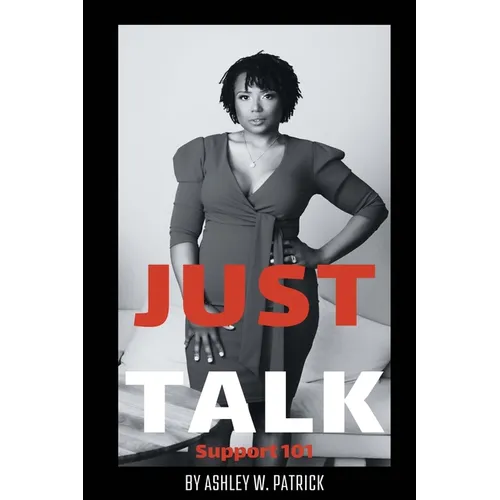 Just Talk: Support 101 - Paperback