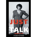 Just Talk: Support 101 - Paperback