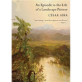 An Episode in the Life of a Landscape Painter - Paperback