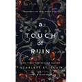 A Touch of Ruin - Hardcover