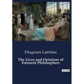 The Lives and Opinions of Eminent Philosophers - Paperback