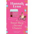 The Sweet Shop of Second Chances - Hardcover
