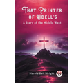That Printer of Udell's A Story of the Middle West - Paperback