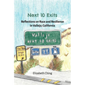 Next 10 Exits: Reflections on Race and Resilience in Vallejo, California - Paperback