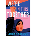 We're in This Together: A Young Readers Edition of We Are Not Here to Be Bystanders - Paperback