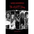 World Infestation: The Ratt Story - Paperback