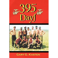 395 Days - Paperback