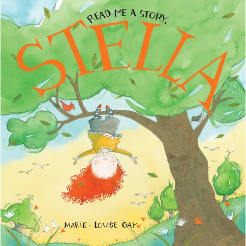 Read Me a Story, Stella - Hardcover