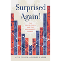 Surprised Again!--The Covid Crisis and the New Market Bubble - Paperback