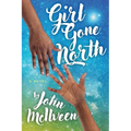 Girl Gone North - Paperback
